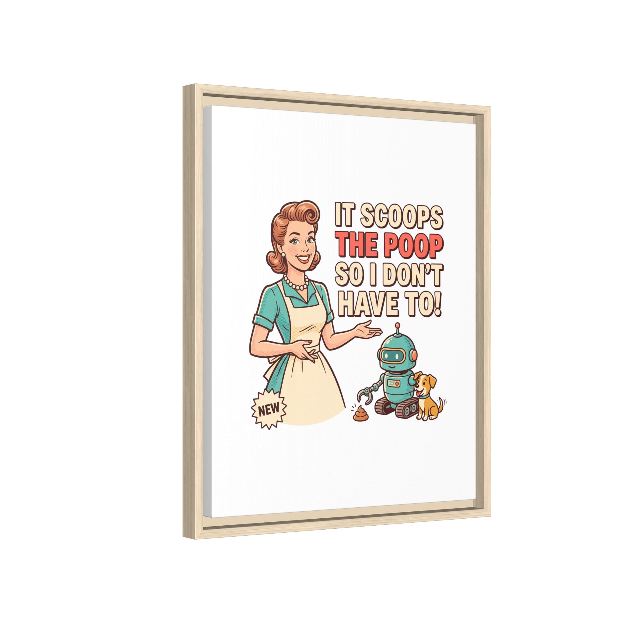 PoopBot 3000 It Scoops the Poop So I Dont Have To