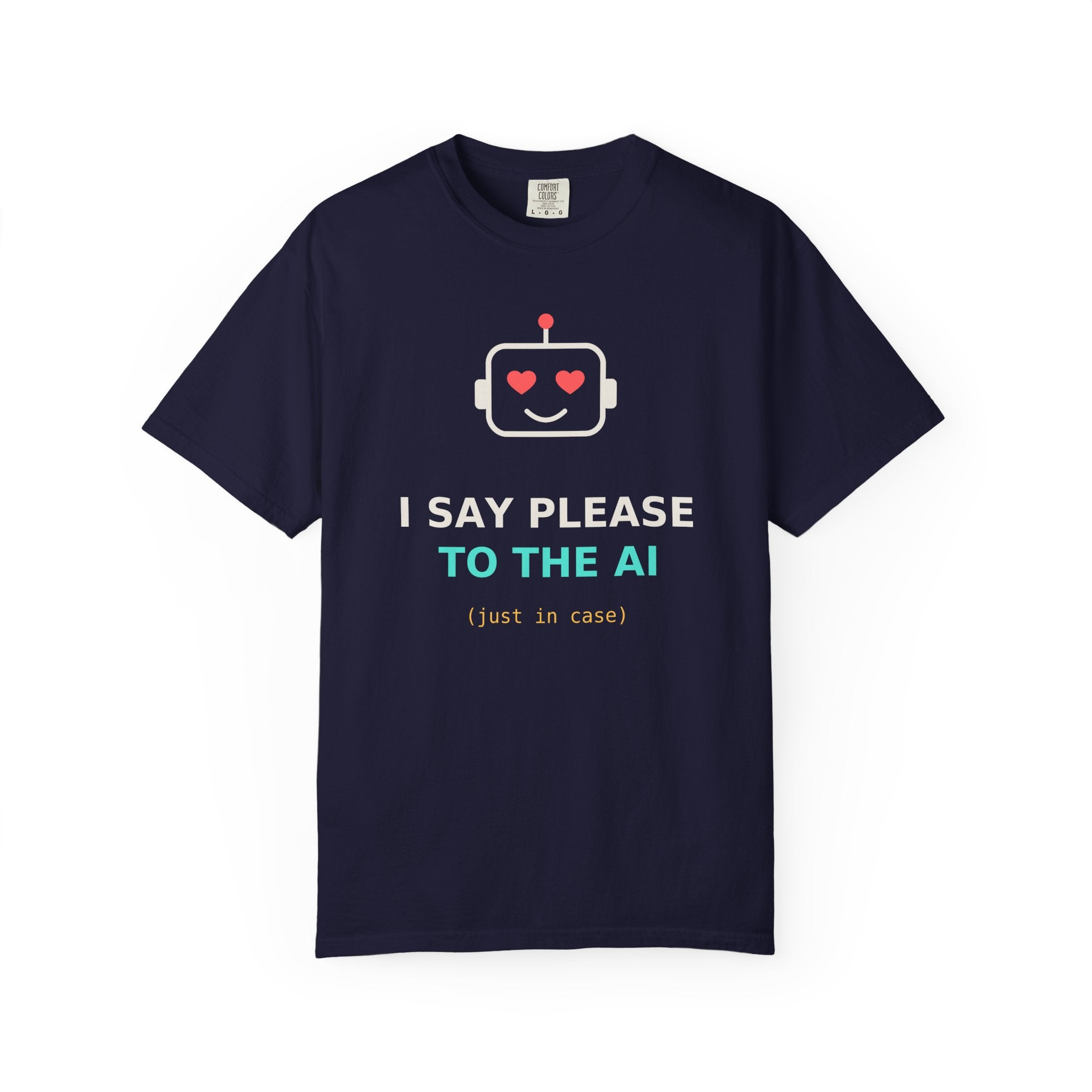 I Say Please to the AI Funny T Shirt, AI Meme Gift, Polite Robot Tee, Tech Humor Shirt, Programmer Nerd Gift for Coders