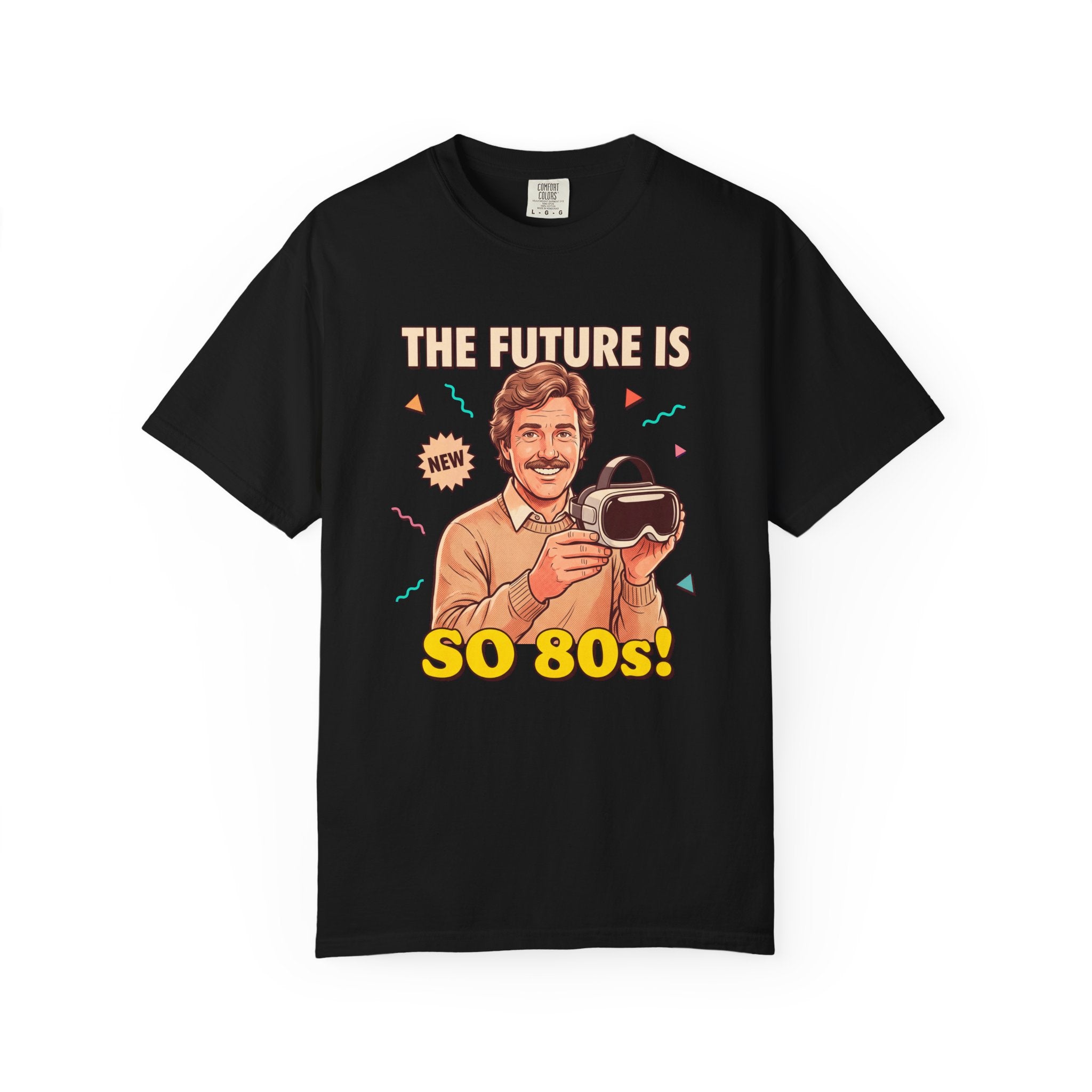 The Future Is So 80s VR Headset T-shirt | Retro 80s Vintage Tech Tee