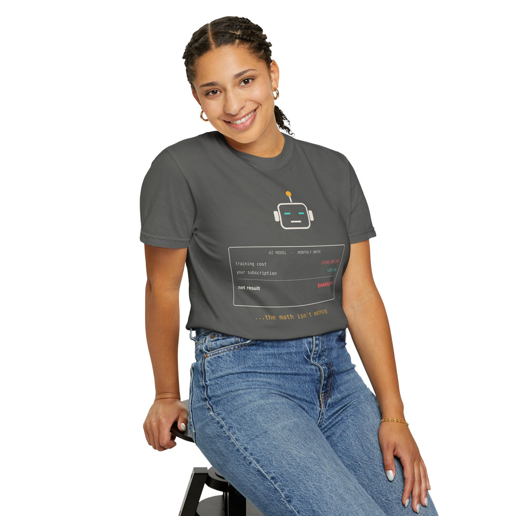 The Math Isn't Mathing Funny AI T-Shirt, AI Economics Meme Tee, Programmer Gift, Tech Startup Humor Shirt, Developer Nerd Gift