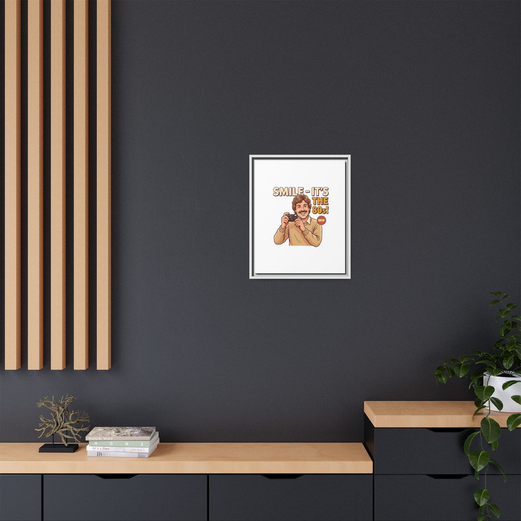 Smile It's the 80s Retro Photographer Poster | Canvas