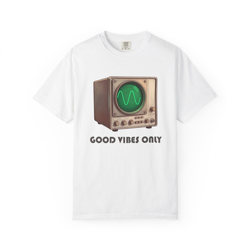 Vintage Oscilloscope Good Vibes Only T-shirt | Retro Electronics Tee