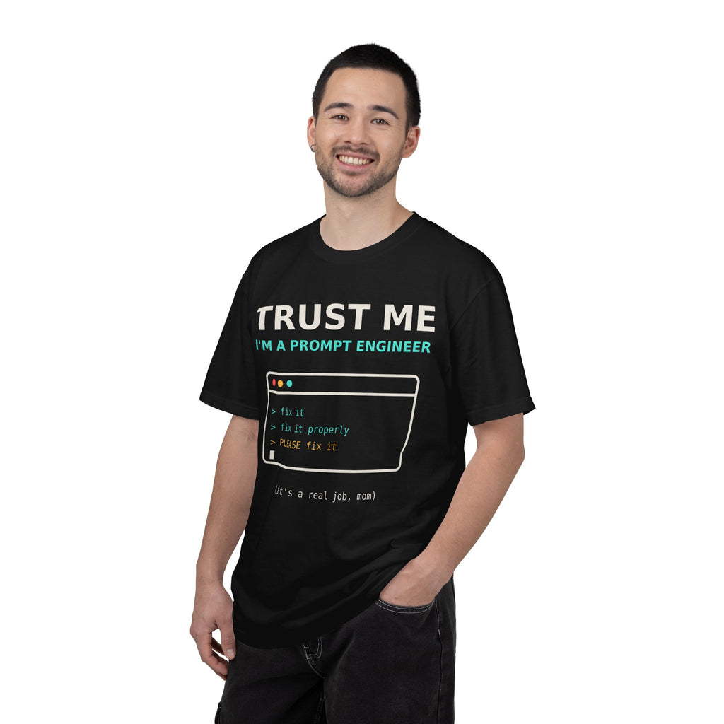 Trust Me I'm a Prompt Engineer Funny T-Shirt, AI Developer Gift, Programmer Tee, Coding Humor Shirt, Software Engineer AI Meme for Nerds