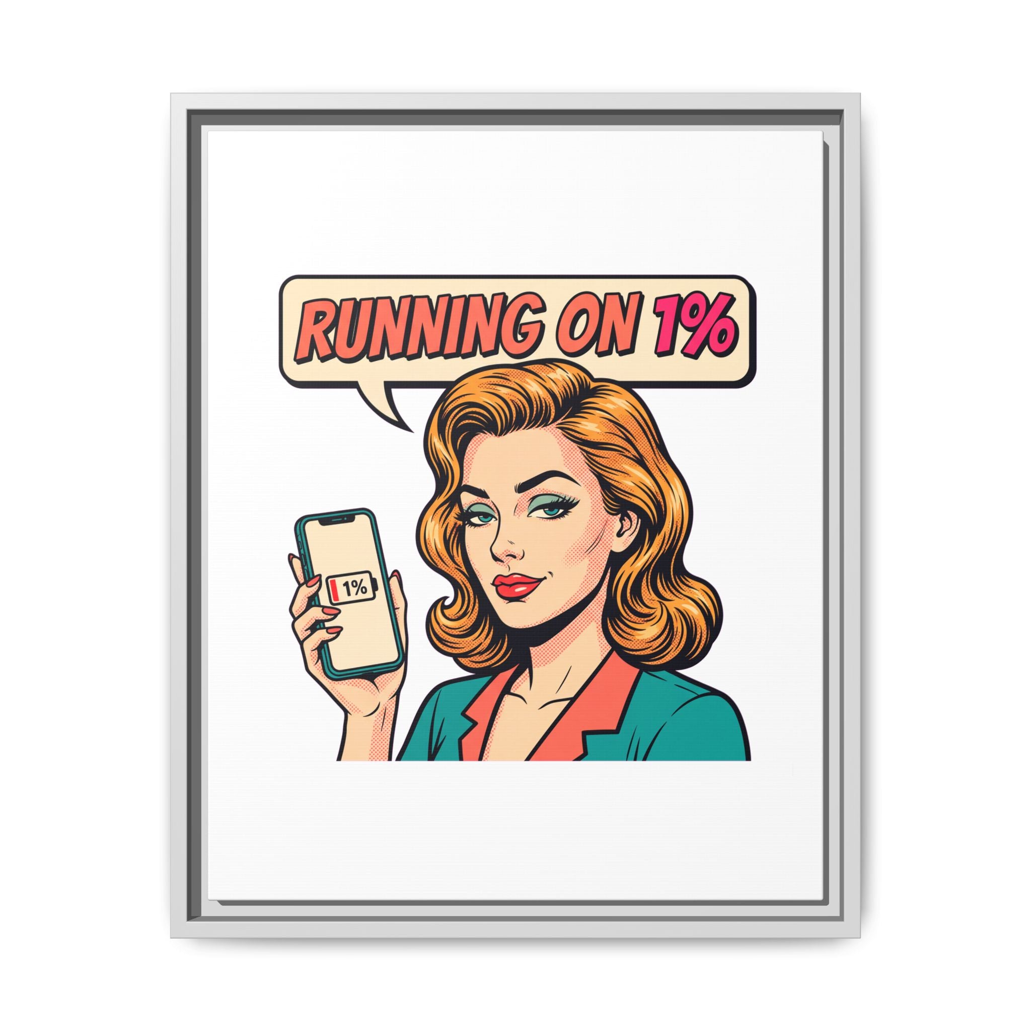 Running on 1% Pop Art Woman Matte Canvas