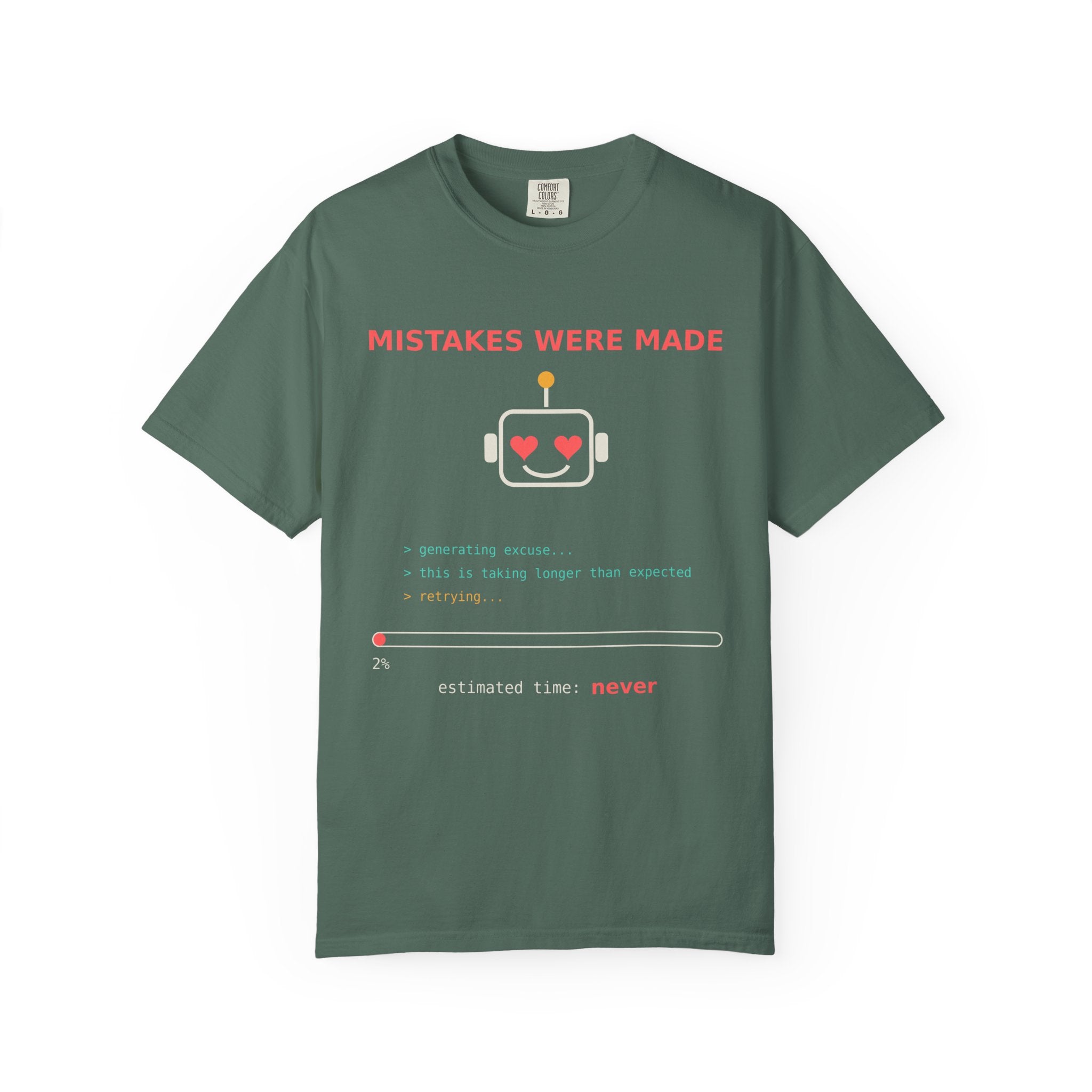 Mistakes Were Made Funny Excuse T-Shirt, AI Generating Excuse Meme Tee, Sarcastic Guilty Humor Shirt, Funny Gift for Him Her, Nerd Tee