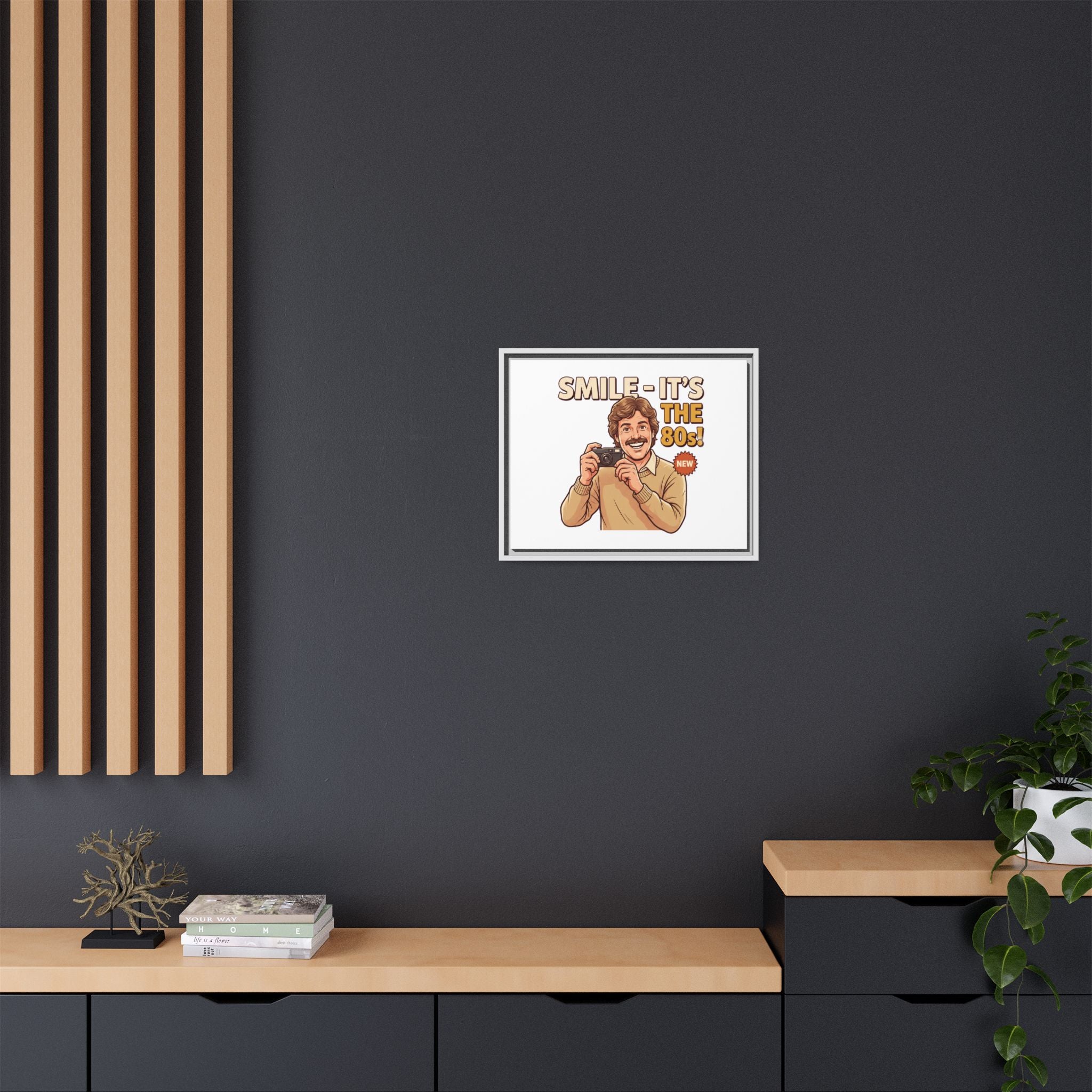 Smile It's the 80s Retro Photographer Poster | Canvas