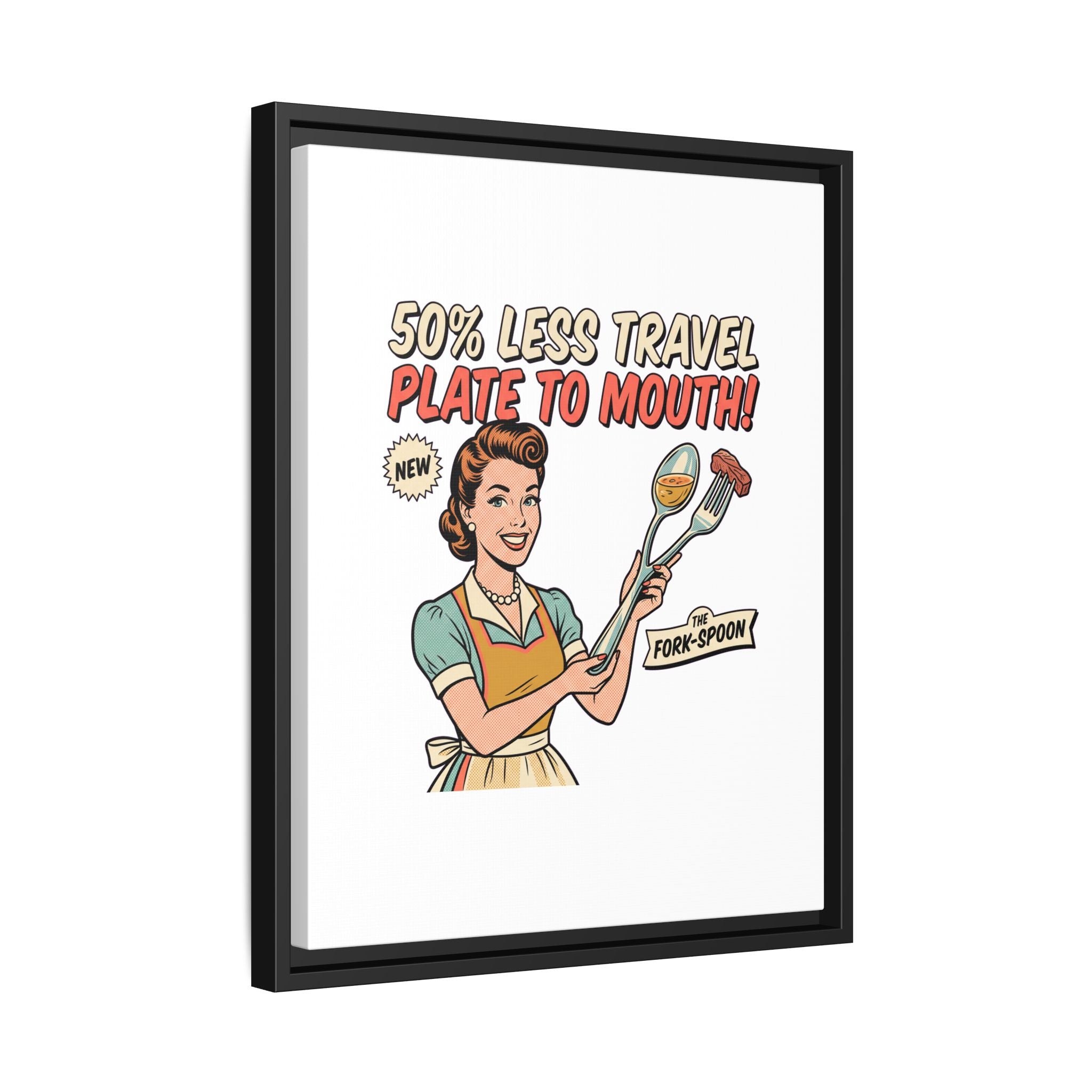 50% Less Travel Plate to Mouth Retro Kitchen Art Matte Canvas