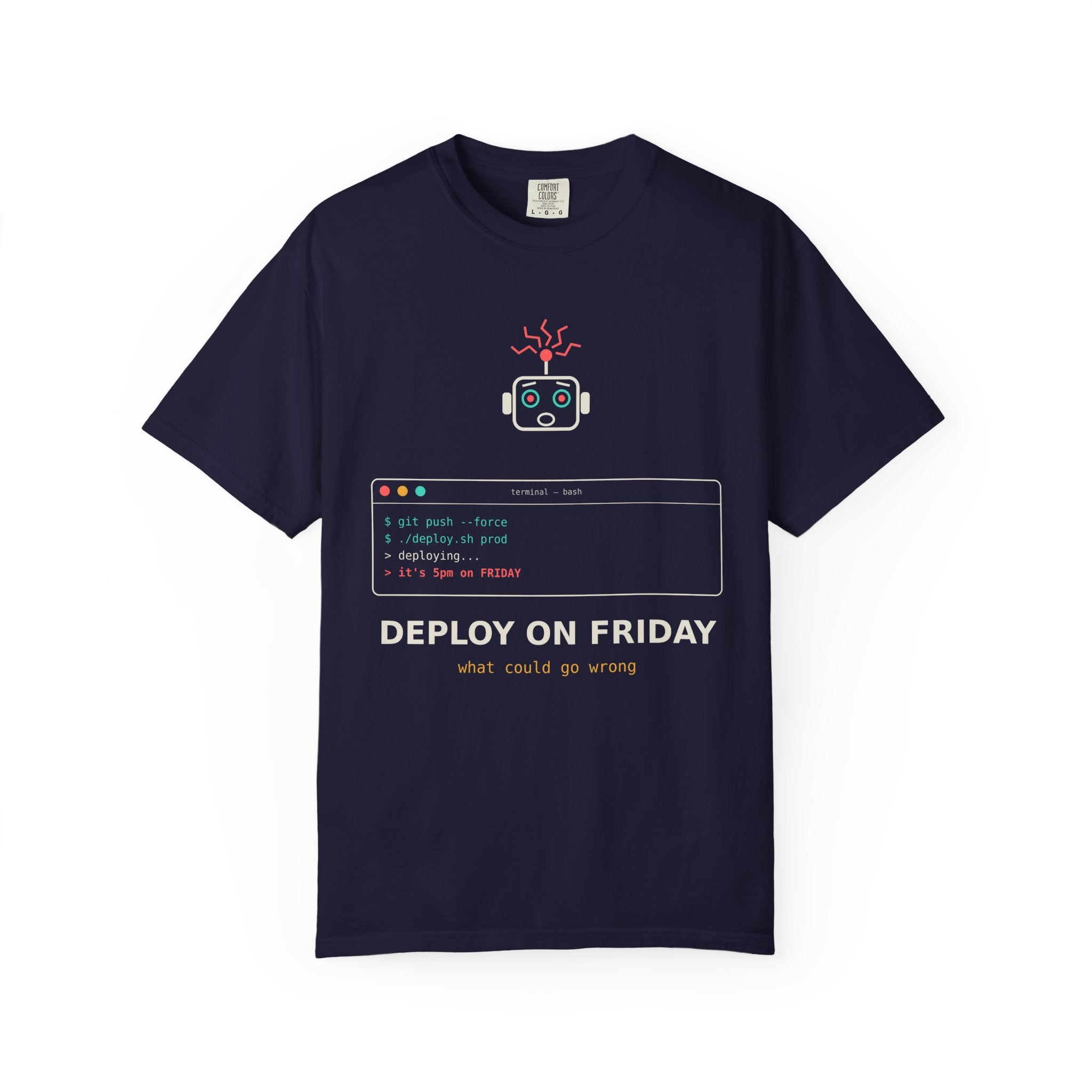 Deploy on Friday Funny Programmer T-Shirt, Coding Humor Tee, Software Developer Gift, DevOps Meme Shirt, Tech Nerd Gift for Coders