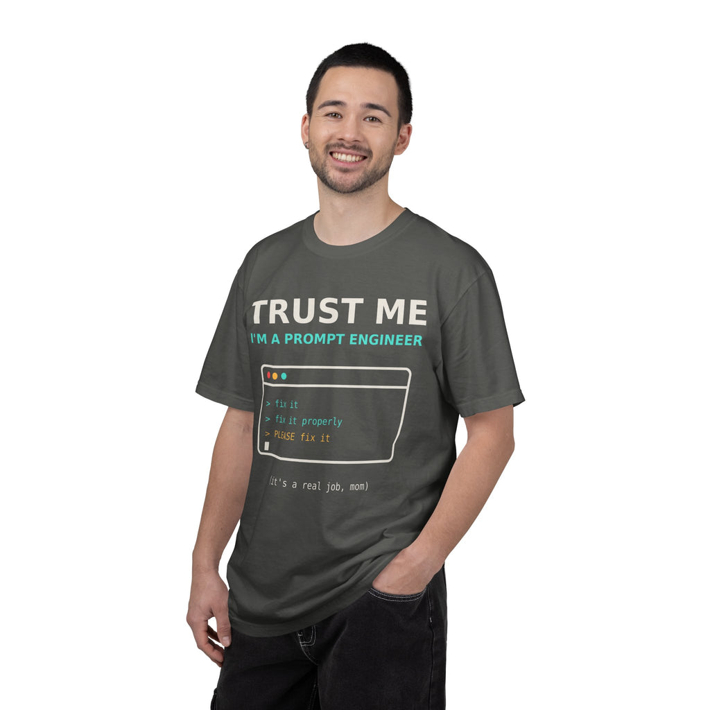 Trust Me I'm a Prompt Engineer Funny T-Shirt, AI Developer Gift, Programmer Tee, Coding Humor Shirt, Software Engineer AI Meme for Nerds