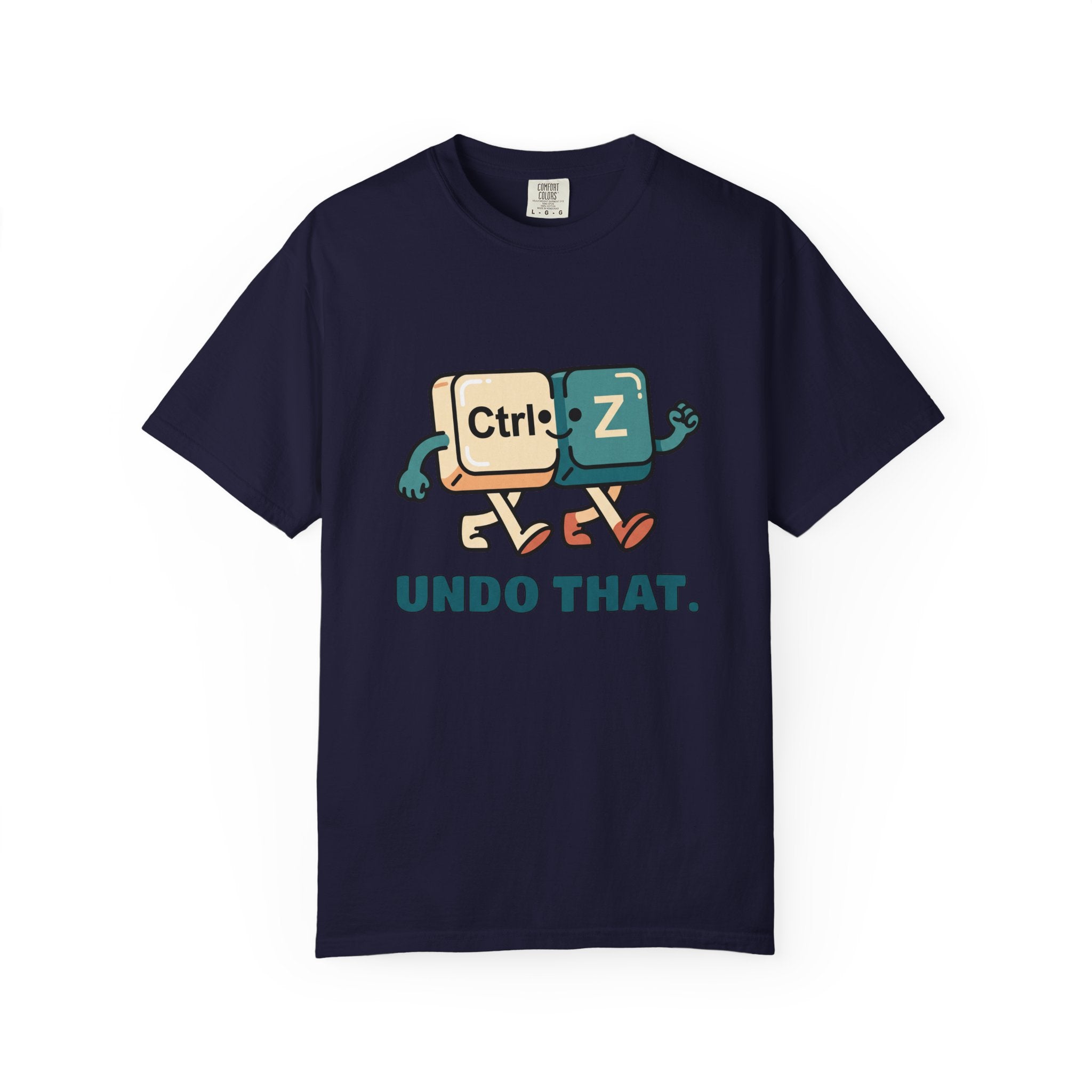 Ctrl Z Characters Undo That T-Shirt | Keyboard Funny Tech Humor Tee