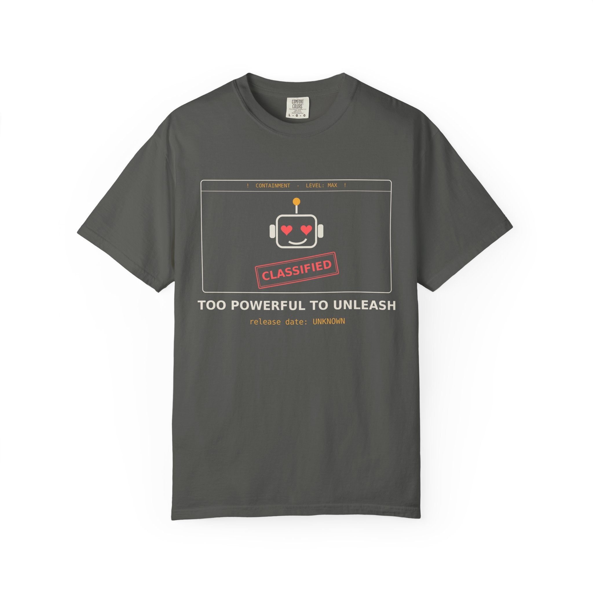 Too Powerful to Unleash Funny AI T-Shirt, AI Containment Meme Tee, Programmer Gift, Tech Humor Shirt, Machine Learning Nerd Gift