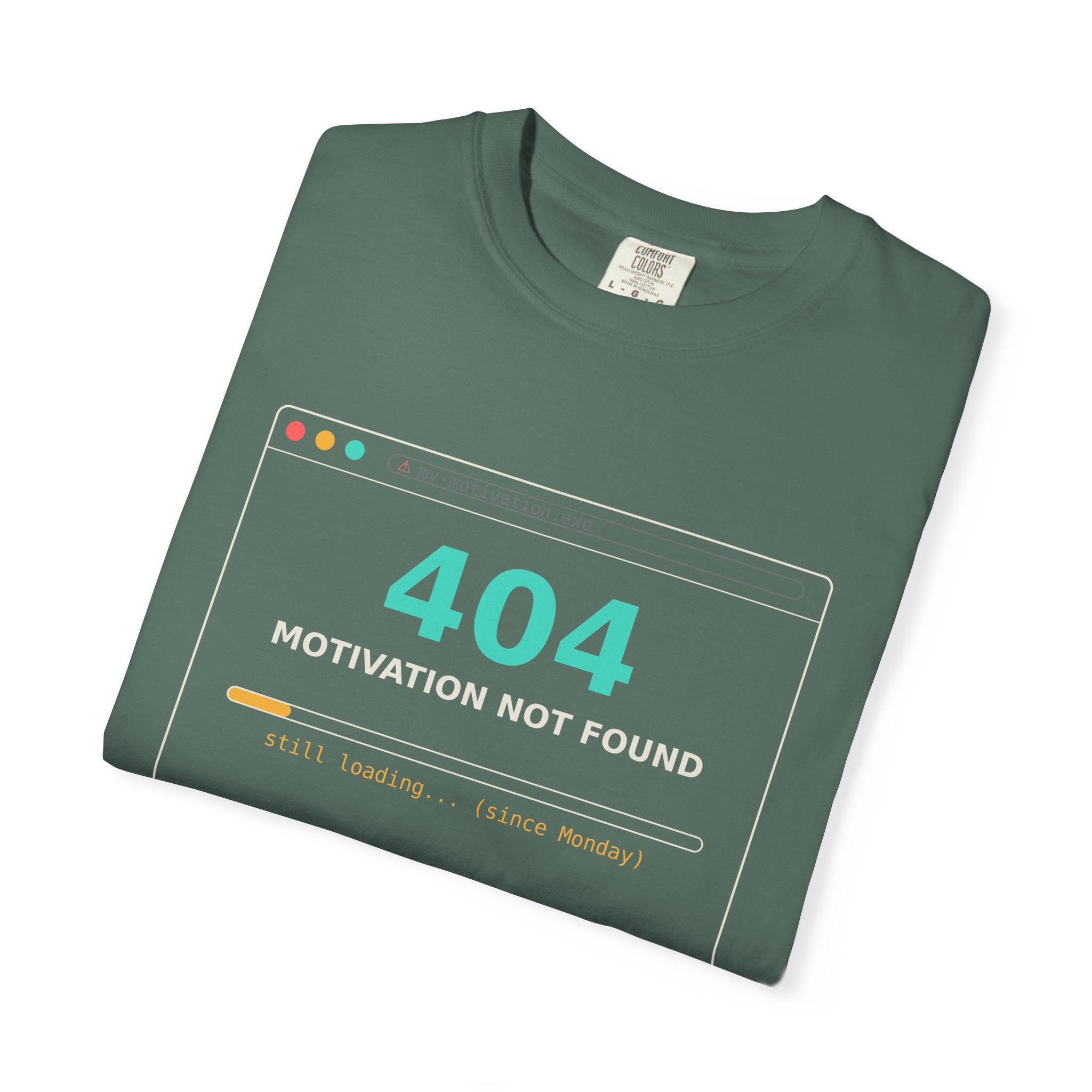 404 Motivation Not Found Funny T Shirt, Sarcastic Meme Tee, Programmer Gift, Tech Humor Shirt, Lazy Monday Nerd Gift for Coders