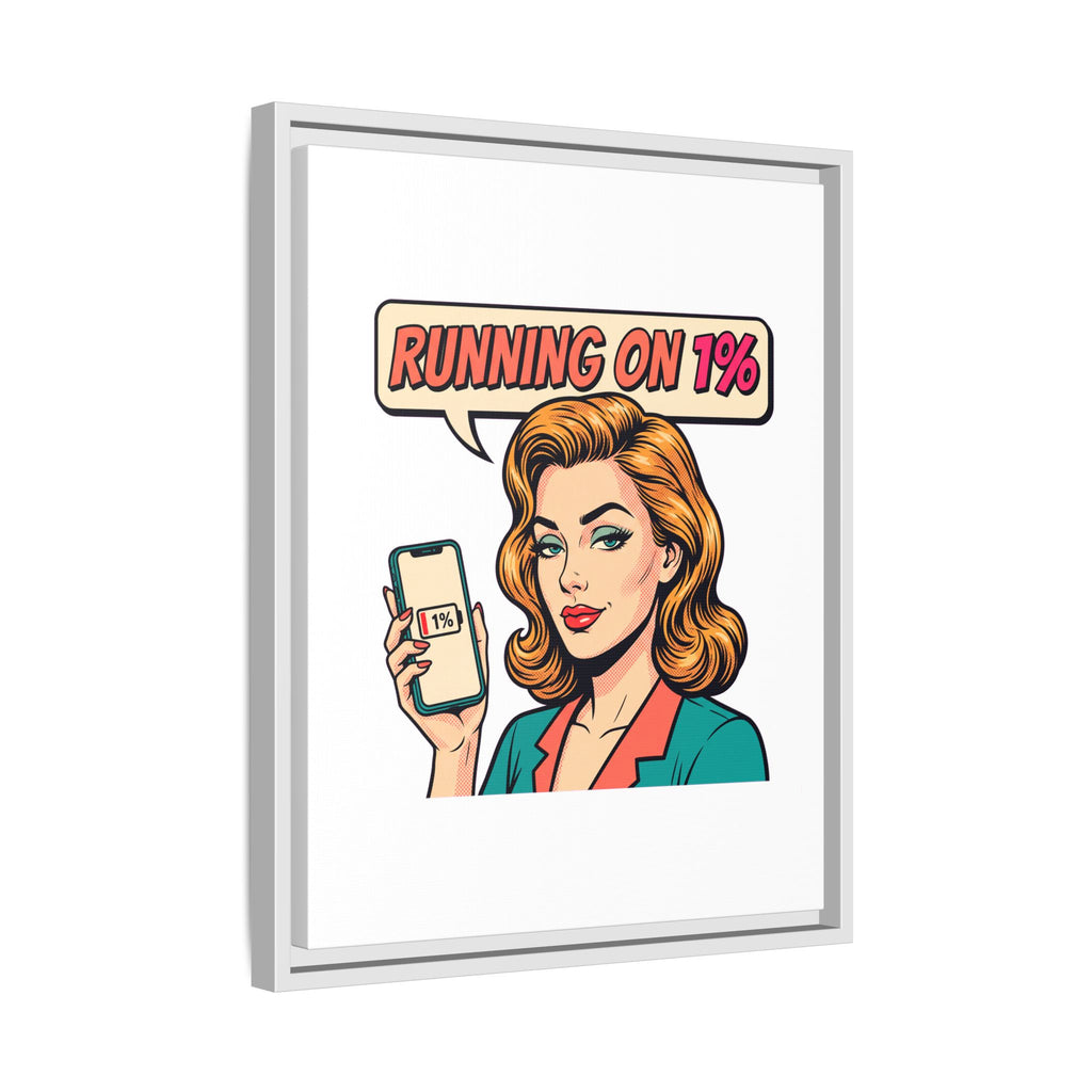 Running on 1% Pop Art Woman Matte Canvas