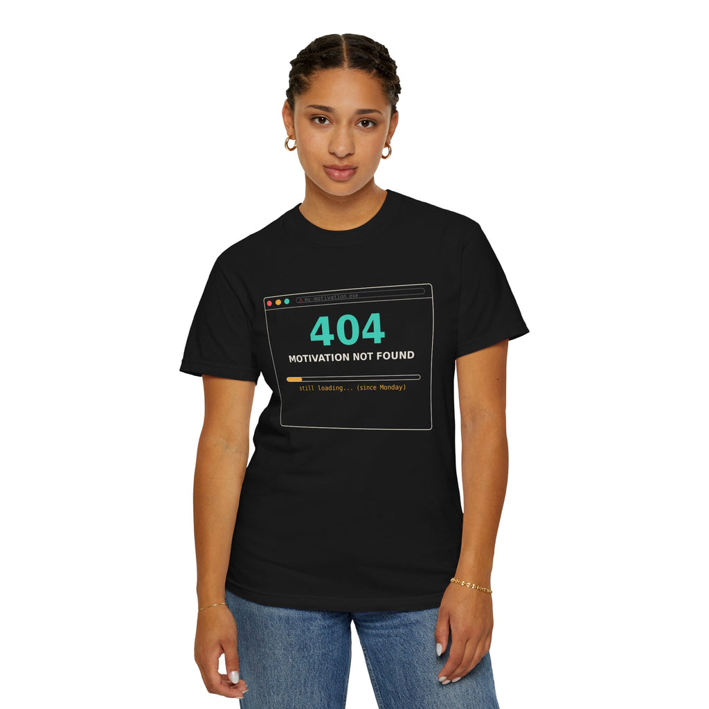 404 Motivation Not Found Funny T Shirt, Sarcastic Meme Tee, Programmer Gift, Tech Humor Shirt, Lazy Monday Nerd Gift for Coders