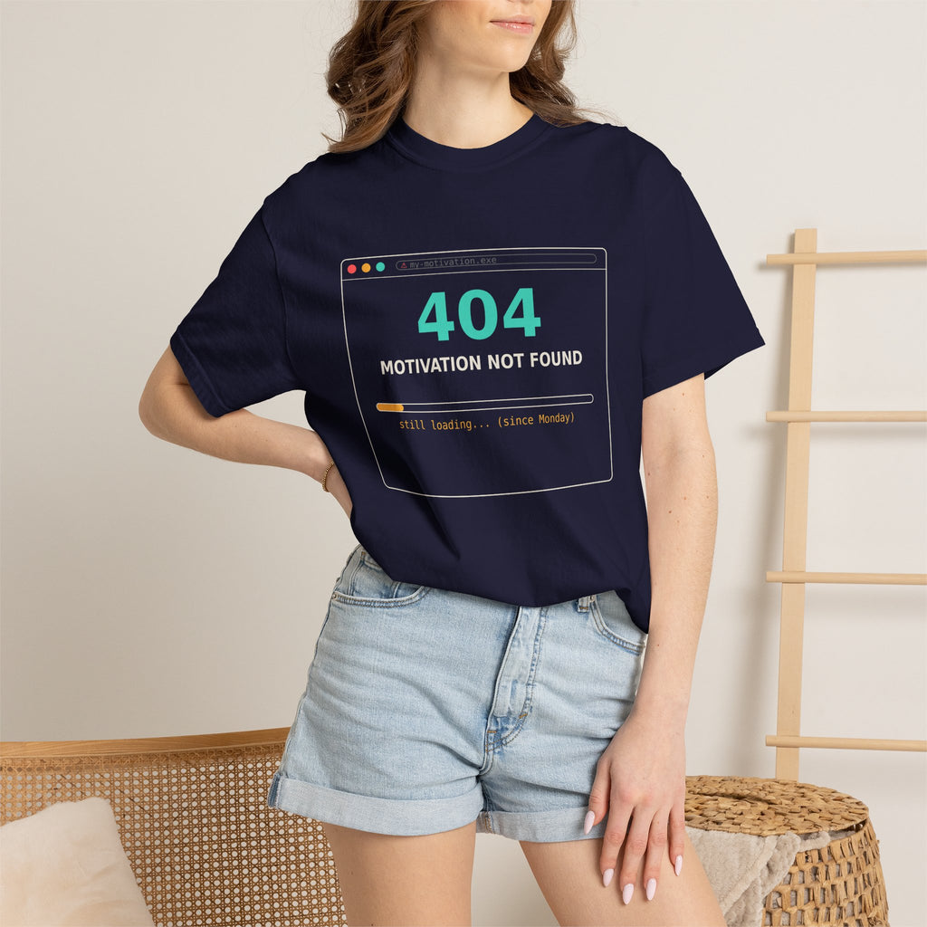 404 Motivation Not Found Funny T Shirt, Sarcastic Meme Tee, Programmer Gift, Tech Humor Shirt, Lazy Monday Nerd Gift for Coders