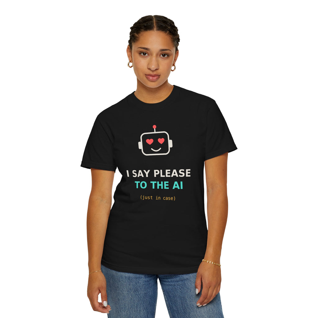 I Say Please to the AI Funny T Shirt, AI Meme Gift, Polite Robot Tee, Tech Humor Shirt, Programmer Nerd Gift for Coders