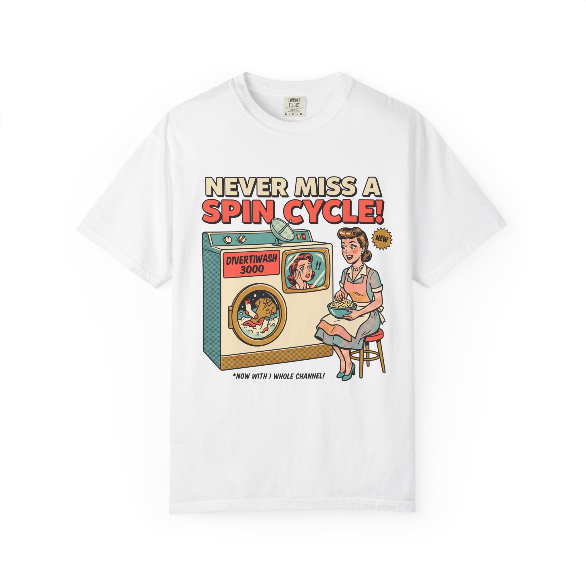 Never Miss a Spin Cycle Laundry T-Shirt | Retro Washer Illustration