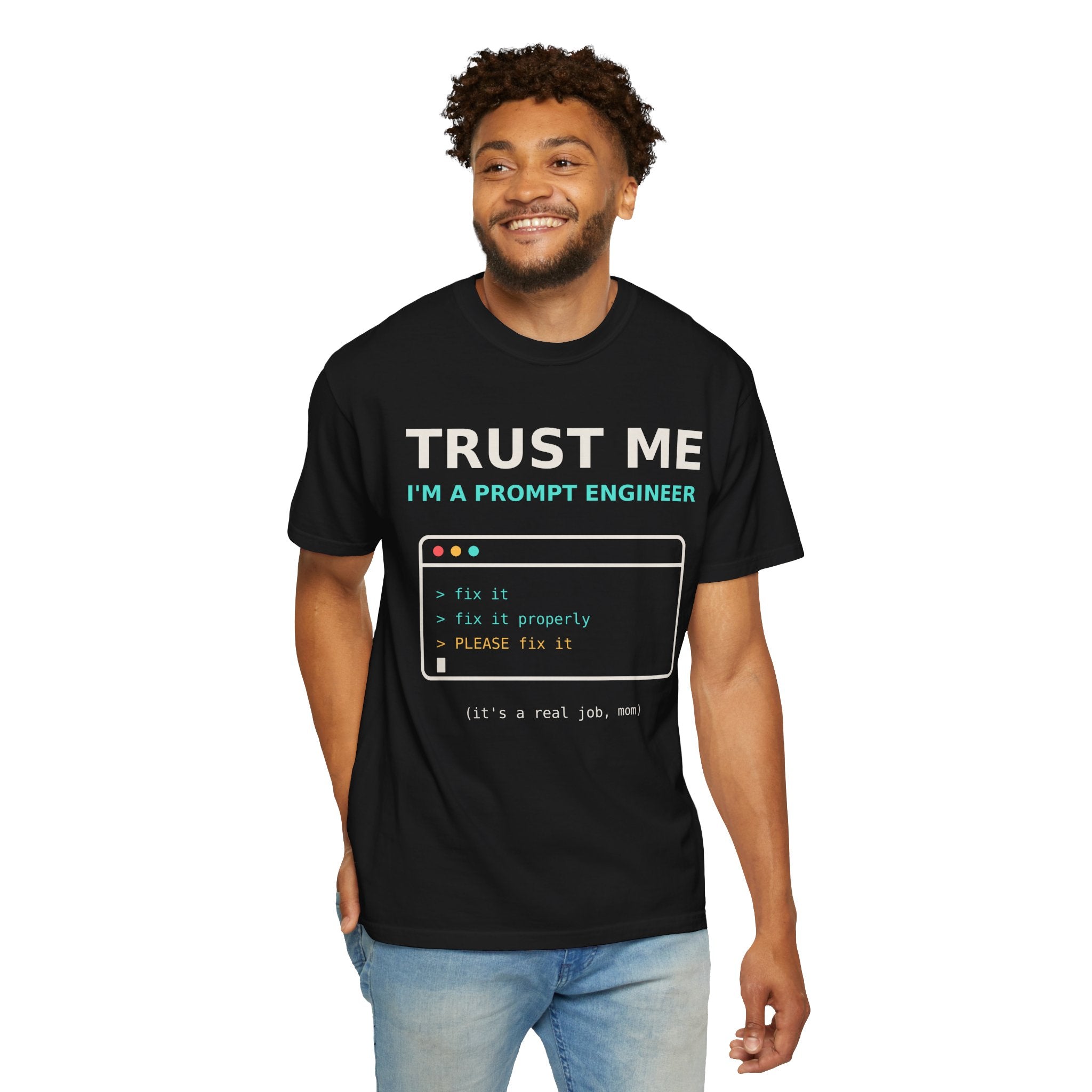 Trust Me I'm a Prompt Engineer Funny T-Shirt, AI Developer Gift, Programmer Tee, Coding Humor Shirt, Software Engineer AI Meme for Nerds