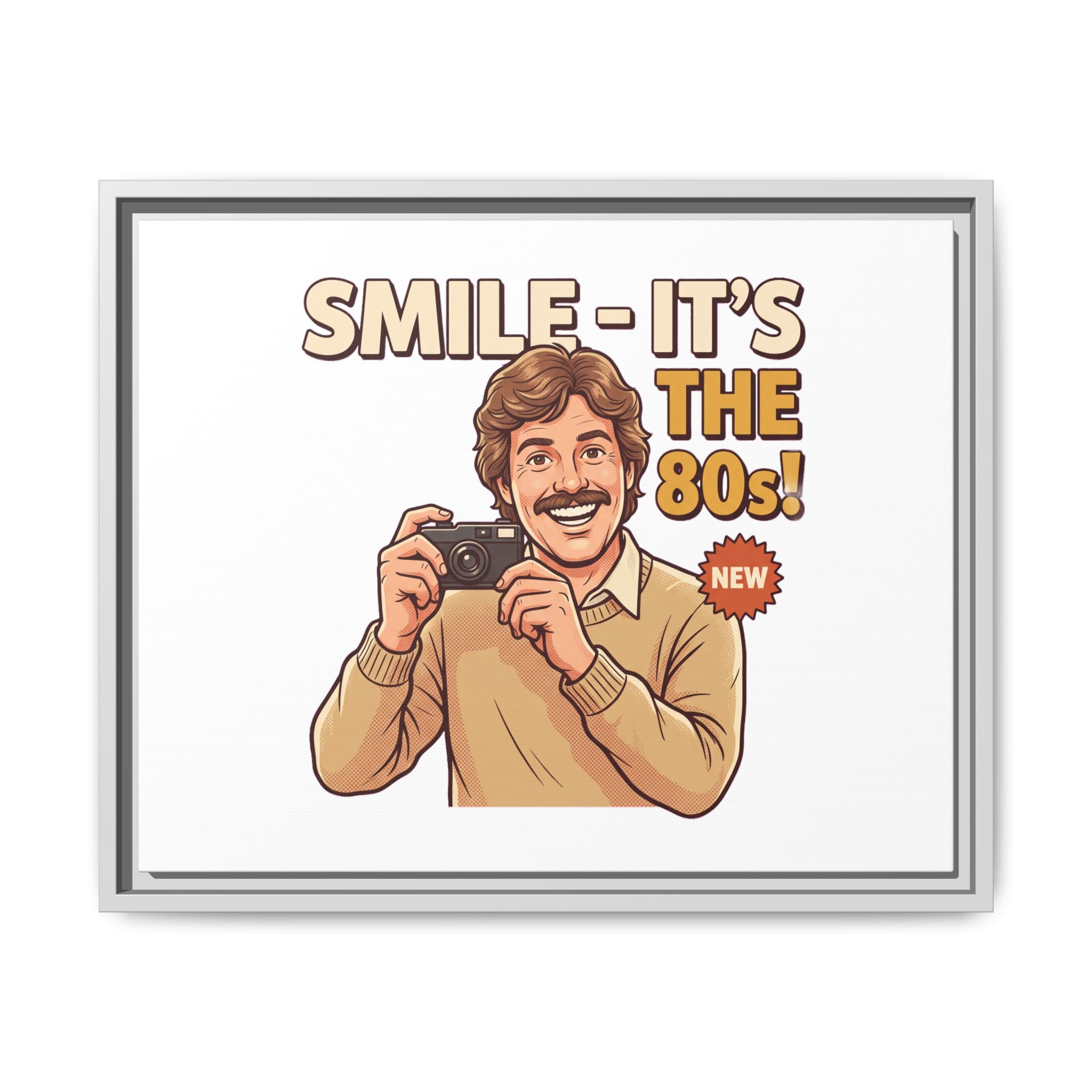 Smile It's the 80s Retro Photographer Poster | Canvas