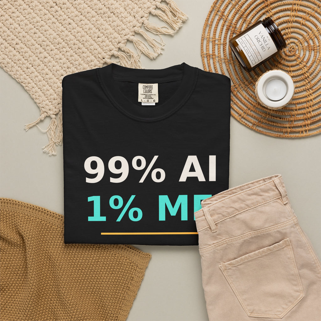 99 AI, 1 Me, 100% Done Funny T-Shirt, Programmer Gift, AI Meme Tee, Developer Productivity Shirt, Coding Tech Humor Nerd Gift