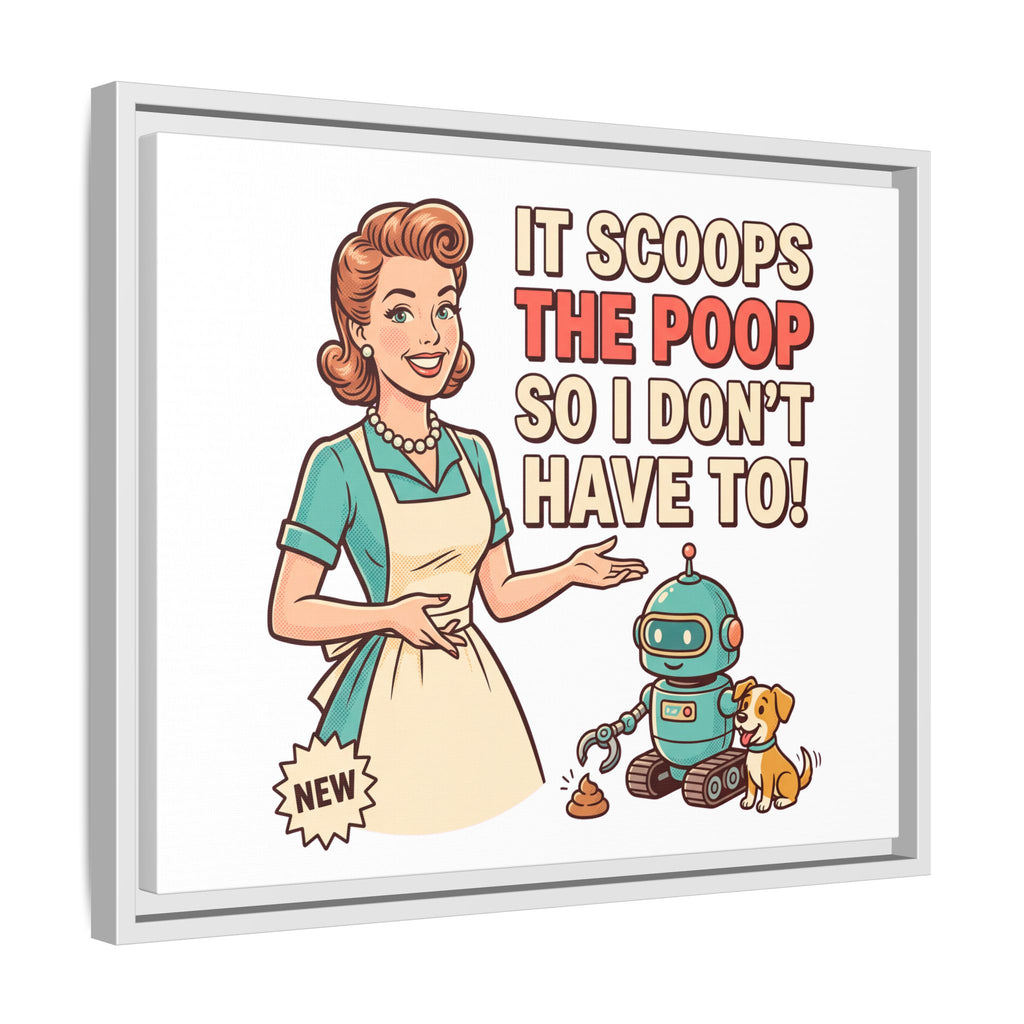 PoopBot 3000 It Scoops the Poop So I Dont Have To