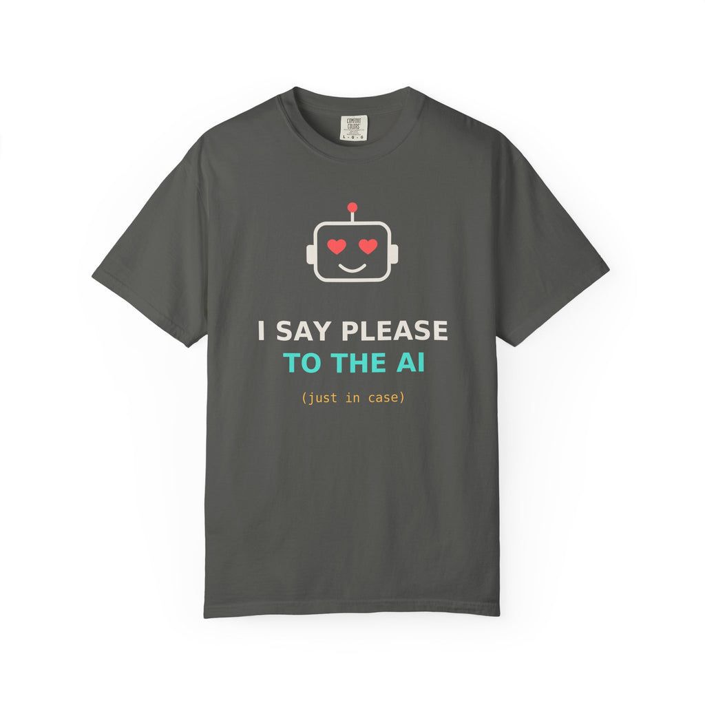 I Say Please to the AI Funny T Shirt, AI Meme Gift, Polite Robot Tee, Tech Humor Shirt, Programmer Nerd Gift for Coders