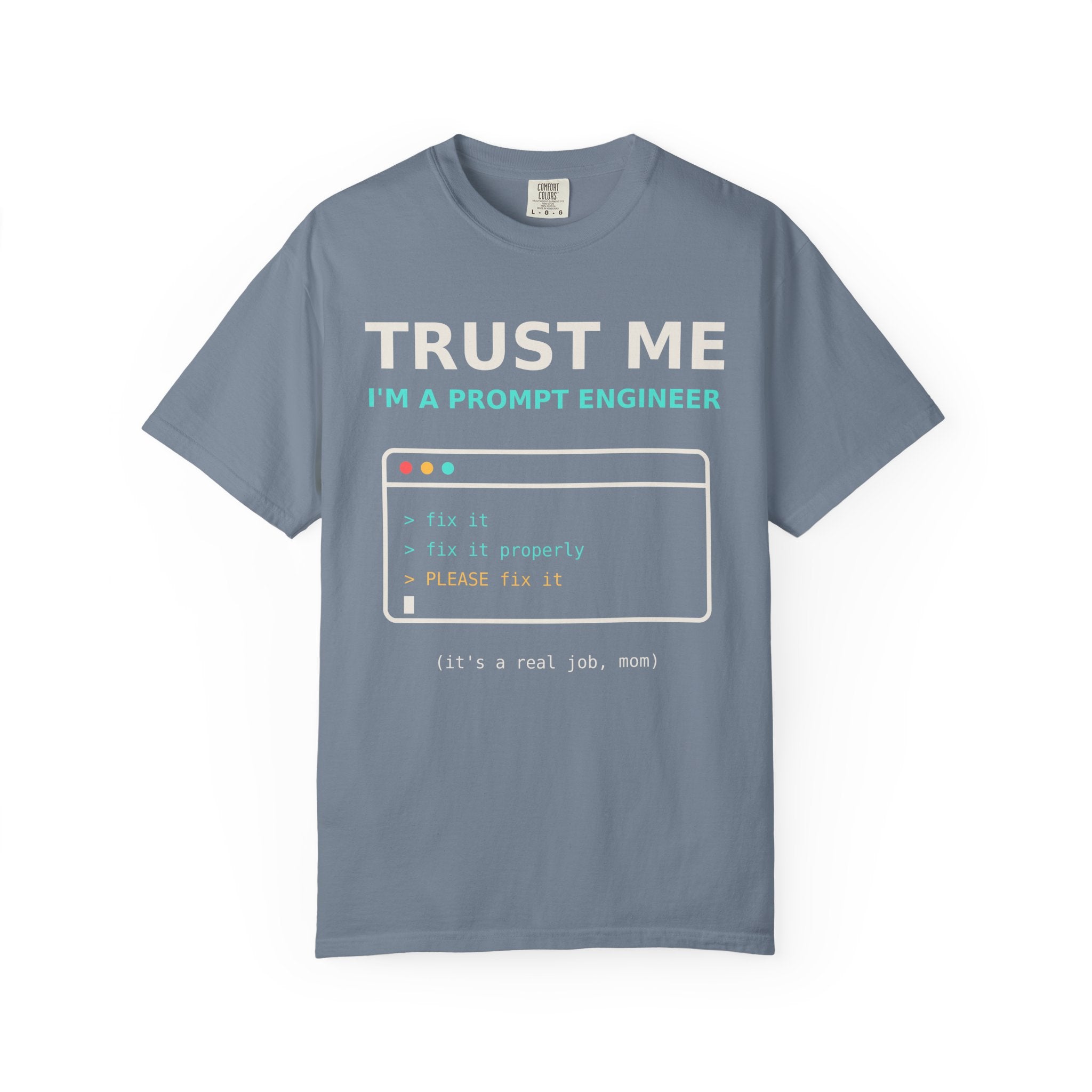 Trust Me I'm a Prompt Engineer Funny T-Shirt, AI Developer Gift, Programmer Tee, Coding Humor Shirt, Software Engineer AI Meme for Nerds