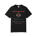 Mistakes Were Made Funny Excuse T-Shirt, AI Generating Excuse Meme Tee, Sarcastic Guilty Humor Shirt, Funny Gift for Him Her, Nerd Tee