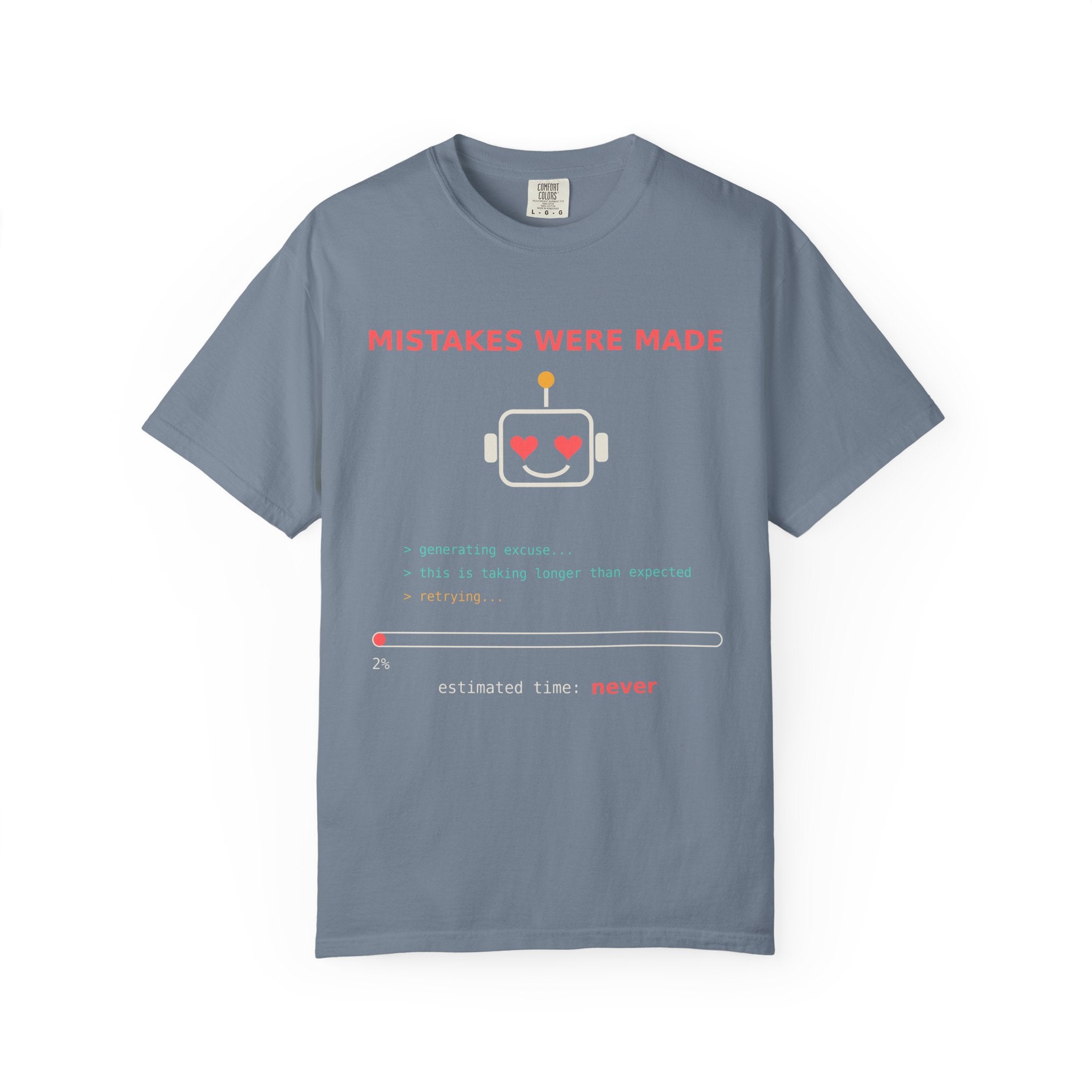 Mistakes Were Made Funny Excuse T-Shirt, AI Generating Excuse Meme Tee, Sarcastic Guilty Humor Shirt, Funny Gift for Him Her, Nerd Tee
