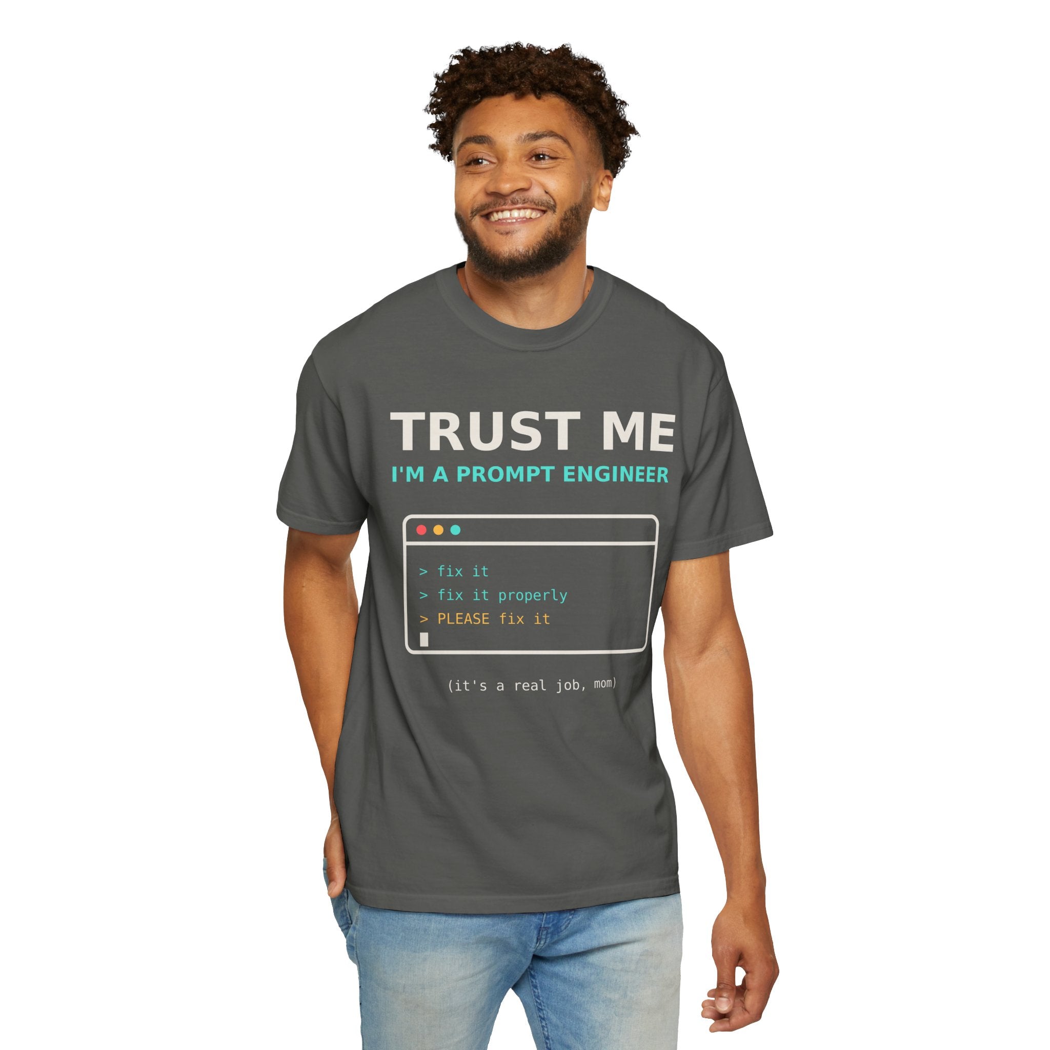 Trust Me I'm a Prompt Engineer Funny T-Shirt, AI Developer Gift, Programmer Tee, Coding Humor Shirt, Software Engineer AI Meme for Nerds