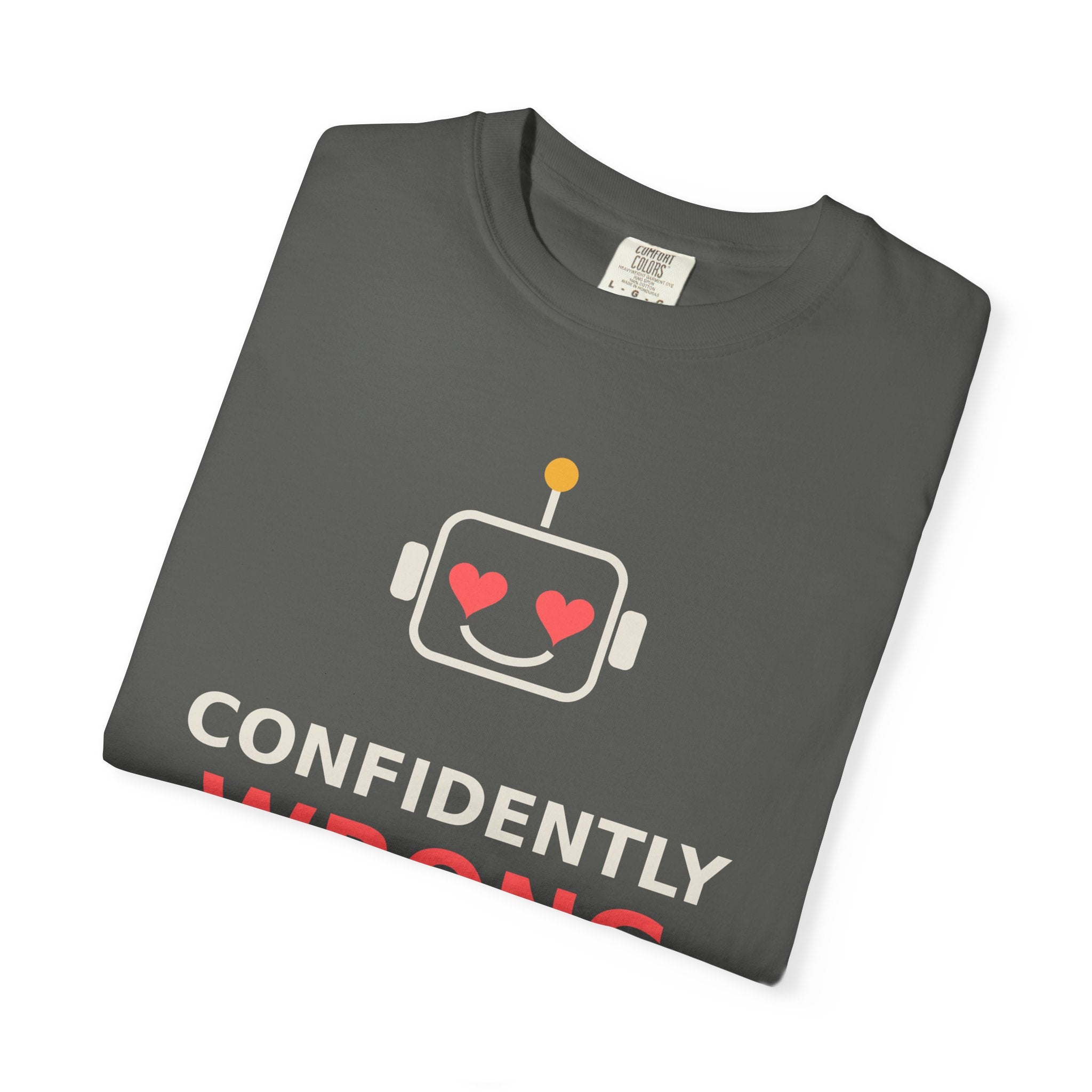 Confidently Wrong Funny AI T Shirt, AI Hallucination Meme Tee, Programmer Gift, Tech Humor Shirt, Chatbot Robot Nerd Gift for Coders