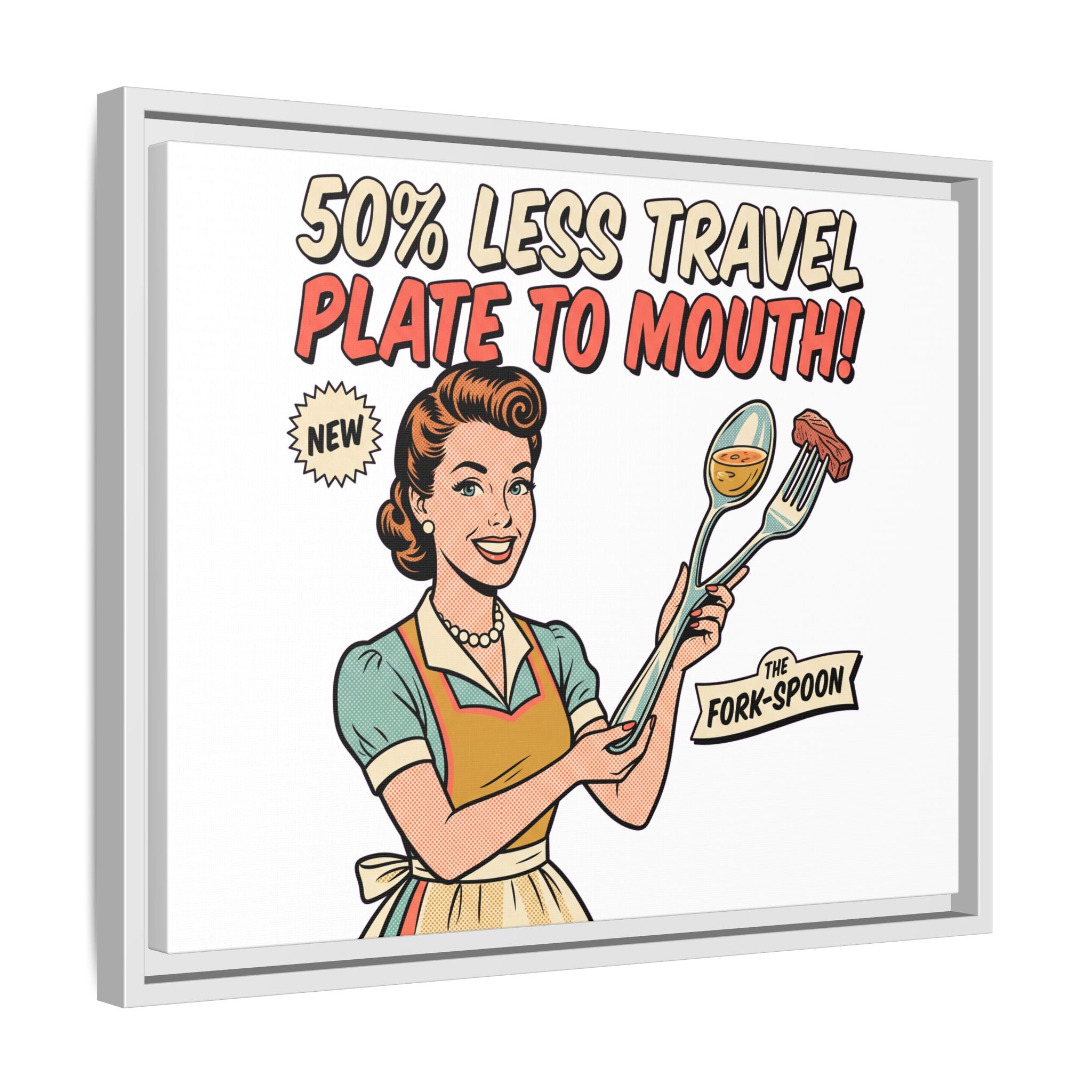 50% Less Travel Plate to Mouth Retro Kitchen Art Matte Canvas