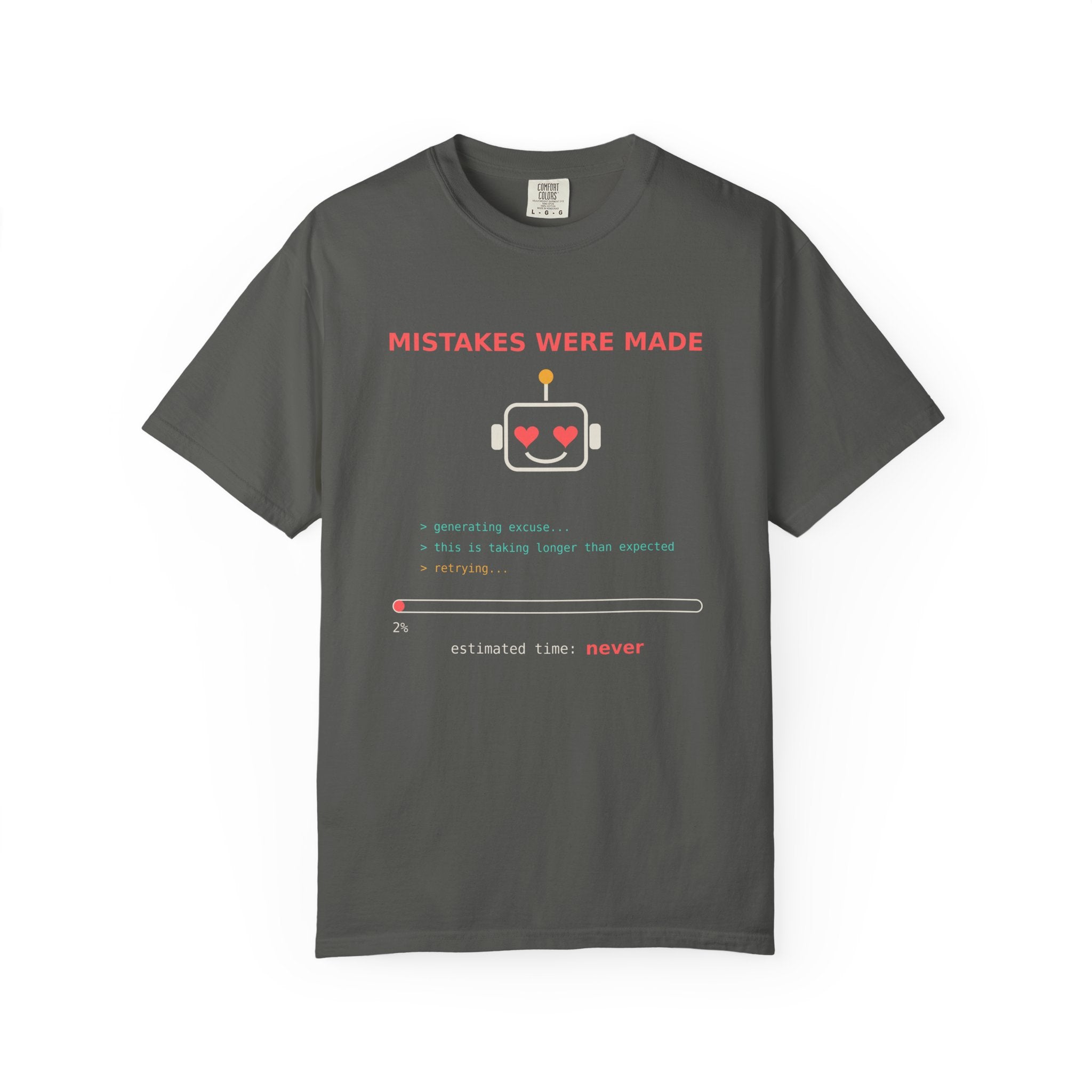 Mistakes Were Made Funny Excuse T-Shirt, AI Generating Excuse Meme Tee, Sarcastic Guilty Humor Shirt, Funny Gift for Him Her, Nerd Tee