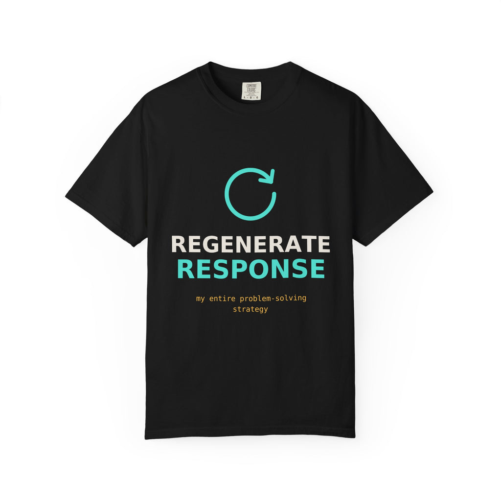 Regenerate Response Funny AI T-Shirt, Programmer Gift, Developer Tee, Coding Humor Shirt, AI Meme for Nerds, Problem Solving Geek