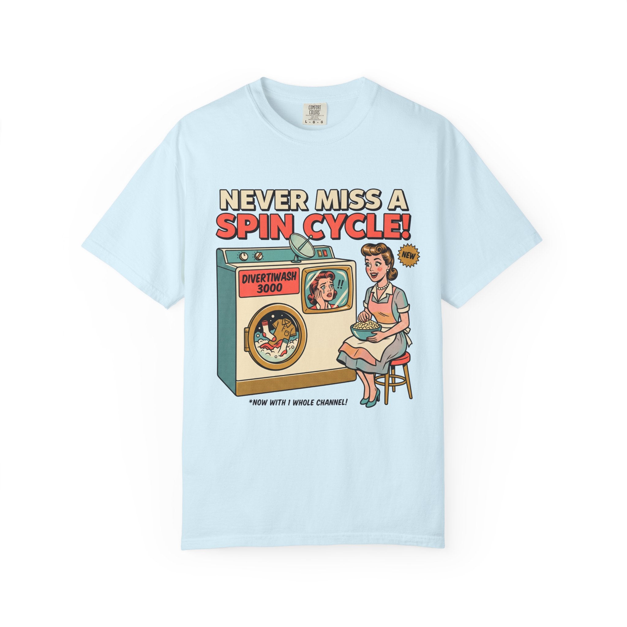 Never Miss a Spin Cycle Laundry T-Shirt | Retro Washer Illustration
