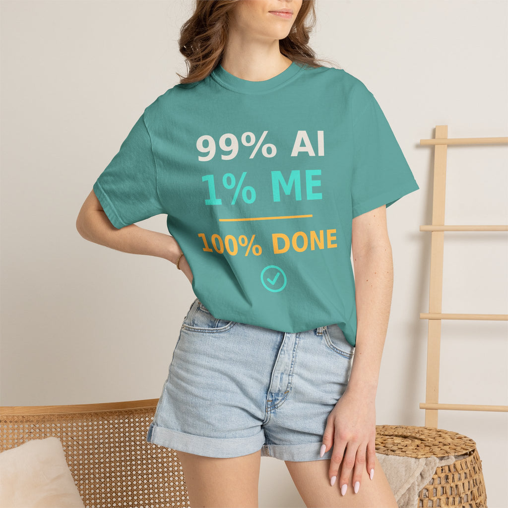 99 AI, 1 Me, 100% Done Funny T-Shirt, Programmer Gift, AI Meme Tee, Developer Productivity Shirt, Coding Tech Humor Nerd Gift